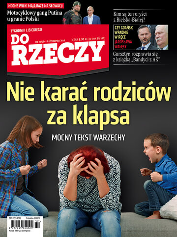 Okładka tygodnika „Do Rzeczy” nr 32/2018 (284)