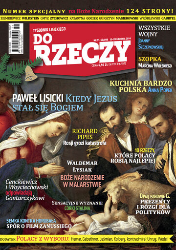 Okładka tygodnika „Do Rzeczy” nr 51/2014 (99)