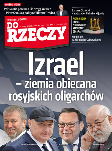 Okładka tygodnika „Do Rzeczy” nr 13/2022 (469)