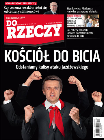 Okładka tygodnika „Do Rzeczy” nr 20/2019 (322)