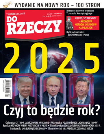 Okładka tygodnika „Do Rzeczy” nr 1/2025 (610)