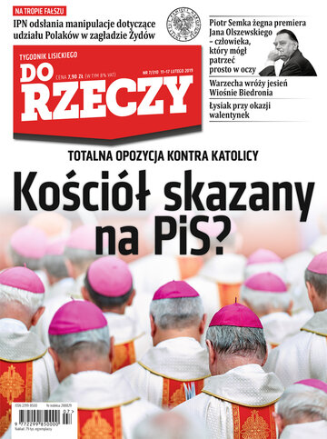 Okładka tygodnika „Do Rzeczy” nr 7/2019 (310)