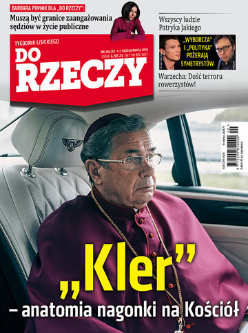 Okładka tygodnika „Do Rzeczy” nr 40/2018 (292)