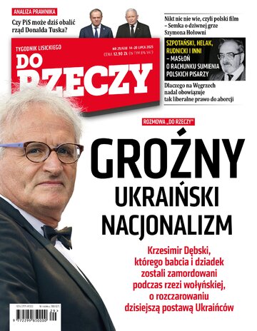 Okładka tygodnika „Do Rzeczy” nr 29/2025 (638)