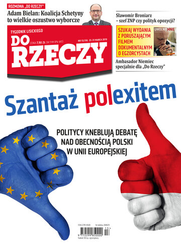 Okładka tygodnika „Do Rzeczy” nr 13/2019 (316)