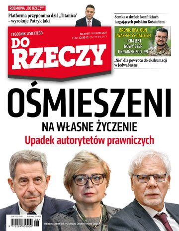 Okładka tygodnika „Do Rzeczy” nr 28/2025 (637)