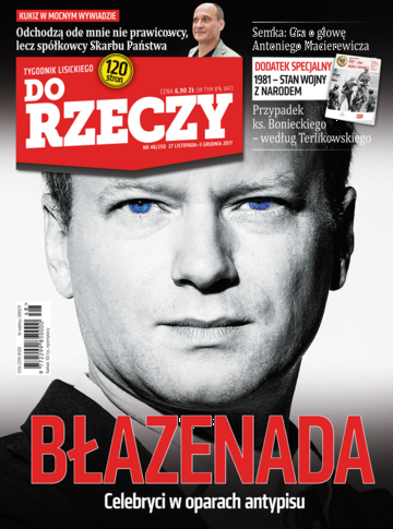 Okładka tygodnika „Do Rzeczy” nr 48/2017 (250)