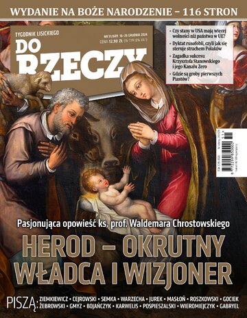 Okładka tygodnika „Do Rzeczy” nr 51/2024 (609)