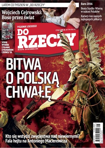 Okładka tygodnika „Do Rzeczy” nr 25/2016 (176)