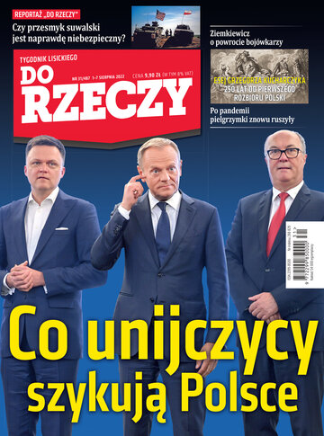 Okładka tygodnika „Do Rzeczy” nr 31/2022 (487)