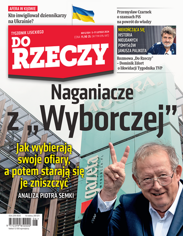 Okładka tygodnika „Do Rzeczy” nr 6/2024 (564)