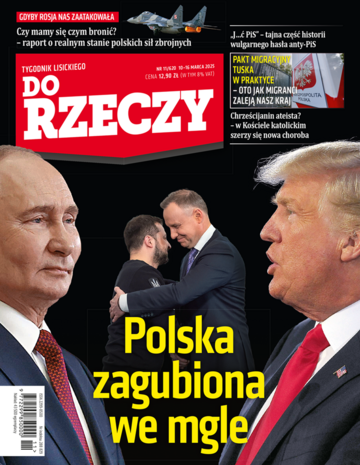 Okładka tygodnika „Do Rzeczy” nr 11/2025 (620)