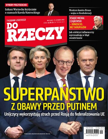 Okładka tygodnika „Do Rzeczy” nr 12/2025 (621)