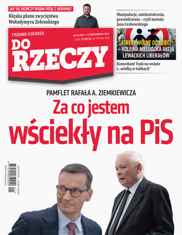 Okładka tygodnika „Do Rzeczy” nr 41/2024 (599)