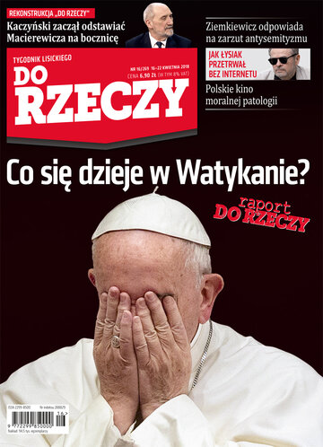 Okładka tygodnika „Do Rzeczy” nr 16/2018 (269)