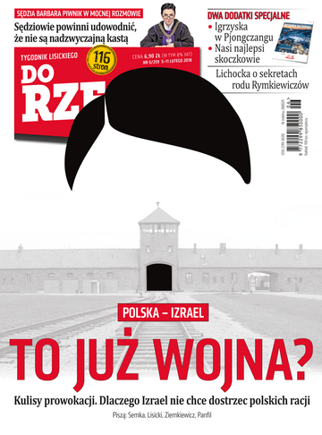 Okładka tygodnika „Do Rzeczy” nr 6/2018 (259)