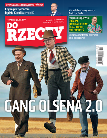 Okładka tygodnika „Do Rzeczy” nr 32/2025 (641)