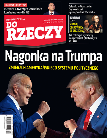 Okładka tygodnika „Do Rzeczy” nr 15/2023 (522)