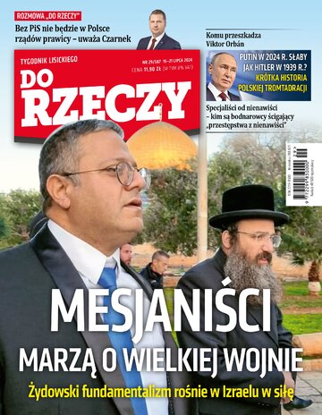 Okładka tygodnika „Do Rzeczy” nr 29/2024 (587)