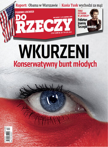 Okładka tygodnika „Do Rzeczy” nr 24/2014 (72)