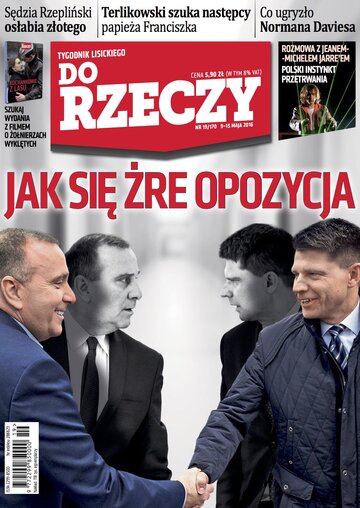 Okładka tygodnika „Do Rzeczy” nr 19/2016 (170)