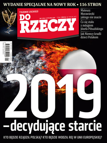 Okładka tygodnika „Do Rzeczy” nr 1/2019 (304)