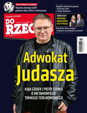 Okładka tygodnika „Do Rzeczy” nr 24/2024 (582)