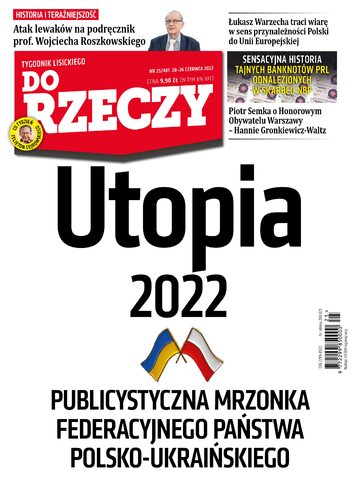 Okładka tygodnika „Do Rzeczy” nr 25/2022 (481)