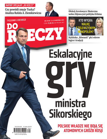 Okładka tygodnika „Do Rzeczy” nr 39/2024 (597)